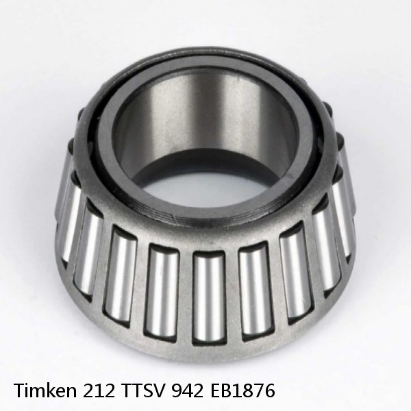 212 TTSV 942 EB1876 Timken Tapered Roller Bearing
